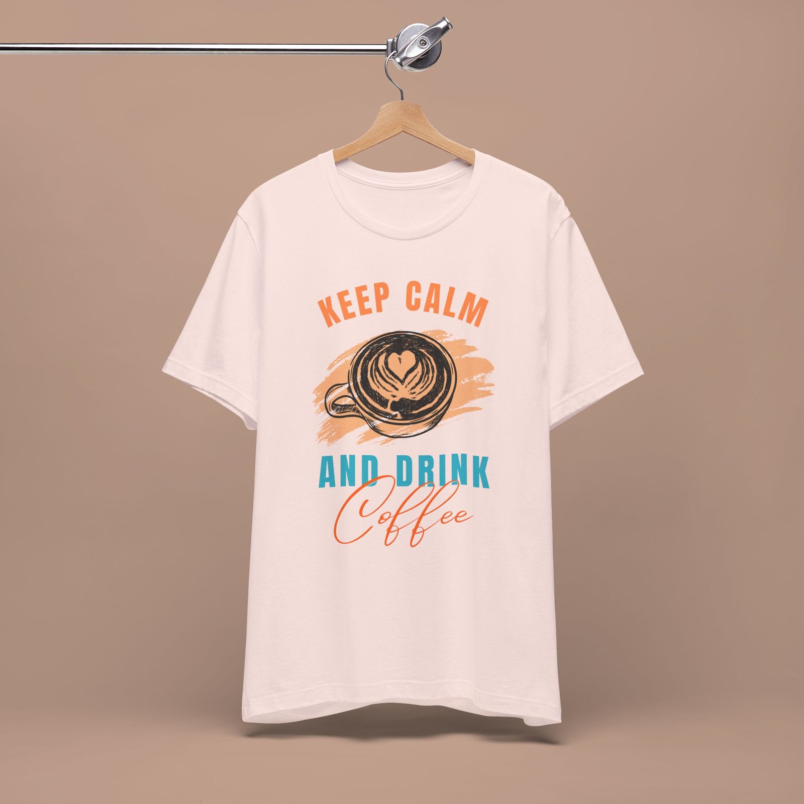 Keep Calm and Drink Coffee Graphic Tee - Funny Coffee Lover Shirt - Image 15