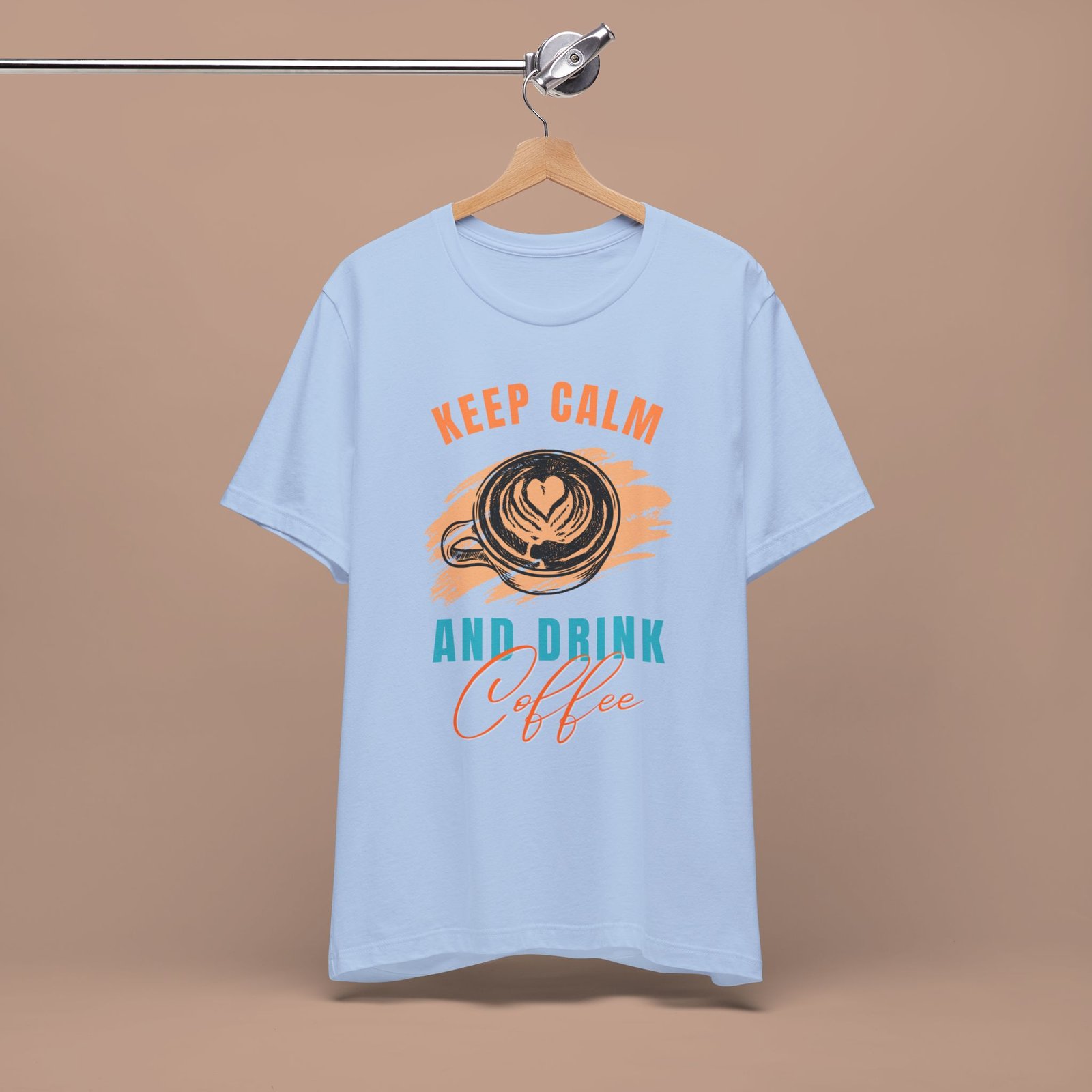 Keep Calm and Drink Coffee Graphic Tee - Funny Coffee Lover Shirt - Image 12
