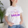 “It’s All Lies, Darling” Funny Graphic Tee | Sassy Women’s T-Shirt | Bold Quote Top | Confident Gift for Her