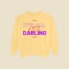 It’s All Lies, Darling Funny Sweatshirt - Sassy Quote Pullover - Image 4