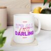 It’s All Lies, Darling Funny Mug - Sassy Coffee Cup