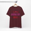 Funny Dating Tip T-Shirt - Sassy Quote Shirt - Image 11