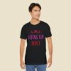 Funny Dating Tip T-Shirt - Sassy Quote Shirt - Image 3