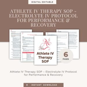 Athlete IV Therapy SOPs - Electrolyte IV Protocol for Performance and Recovery - Athletic IV Drip Guide - Clinical Reference