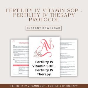 Fertility IV Vitamin - Fertility IV Therapy Protocol, Healthy Fetal Development IV Infusion Clinical