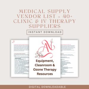 Medical Supply Vendor List - 40+ Clinic and IV Therapy Suppliers | Equipment, Cleanroom & Ozone Therapy Resources | Clinical Reference PDF