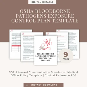 OSHA Bloodborne Pathogens Exposure Control Plan - SOP and Hazard Communication Standards - Medical Office Policy Template