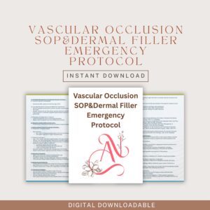 Vascular Occlusion SOP – Dermal Filler Emergency Protocol | Hyaluronidase Management, Prevention & Documentation | Clinical Reference PDF
