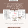 Clinic Ethics Conduct Policy Template – Code of Ethics and Business Conduct, Medical Clinic Policy, Healthcare Compliance SOP PDF